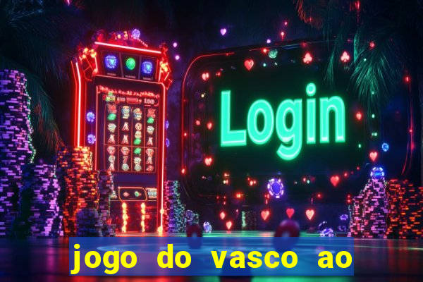 jogo do vasco ao vivo hd